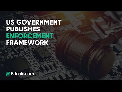 US Government Publishes Enforcement Framework, $4.8 Billion Silk Road Bitcoin Missing -Weekly Update