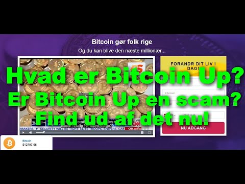 Bitcoin Up Anmeldelse, Er Bitcoin Up En Scam? Find ud af det nu!
