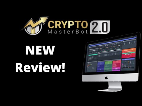 Is Crypto MasterBot 2.0 A Scam? Honest Review - [New Post]