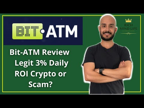 Bit-ATM Review – Legit 3% Daily ROI Crypto or Scam?