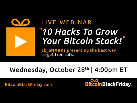 10 Hacks to Grow your Bitcoin Stack! - BitcoinBlackFriday.com
