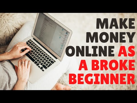 11 Ways to Make Money Online as a Broke Beginner