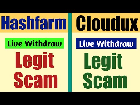 Hashfarm.cc Cloudux.club Bitcoin Btc Mining Site Live Withdraw Legit or Scam ? | New Btc Mining Site