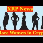 Women and Crypto Trading - XRP News - Crypto Investors - SEC Regulations XRPL ALL THE MONEY  👊😎 #502