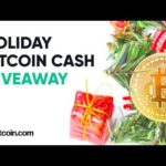 Holiday Bitcoin Cash Giveaway: The Bitcoin.com Weekly Update