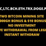 TWO NEW CRYPTOCURRENCY MINING SITE |1000GH &  $10 BONUS | PAYMENT PROOF FROM LEGIT
