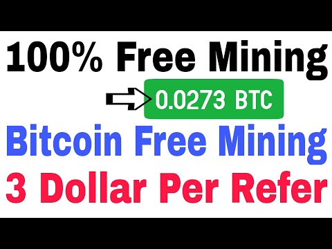 100% Free Bitcoin Mining Site 2020 | Per Refer 3 Dollar Earn