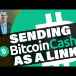 Bitcoin Cash Payments as Shareable Links