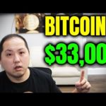 BREAKING NEWS:  Bitcoin PUMPS to $33,000!!!