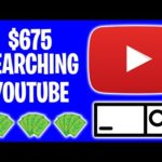 Earn $675 PER DAY For YouTube Search (Make Money Online 2021)