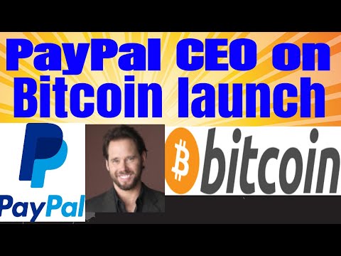 PayPal CEO on bitcoin being added to PayPal