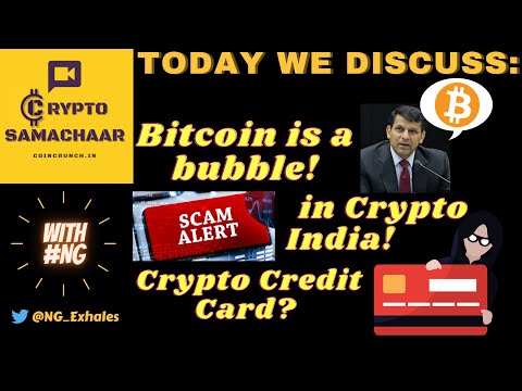 Crypto is a bubble says Raghuram Rajan! | Scams and frauds in Crypto India | A crypto Credit Card?