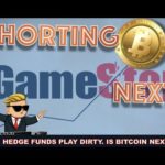HEDGE FUNDS & INSTITUTIONS TO SHORT BITCOIN NEXT? HOW GAMESTOP SHOWED US THERE ARE 2 SETS OF RULES