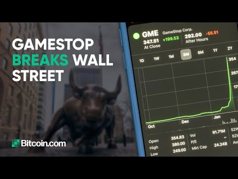 Gamestop breaks Wall Street : The Bitcoin.com Weekly Update