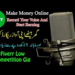 Record Your Voice And Earn Money Online | Make Money Online On Fiverr | Low Competition Fiverr Gig |