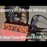 Raspberry Bitcoin Mining Rig with Real Time BTC Price Ticker