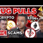 Over 31 MILLION DOLLARS in Cryptocurrency EXIT SCAMS & RUG PULLS.. today..