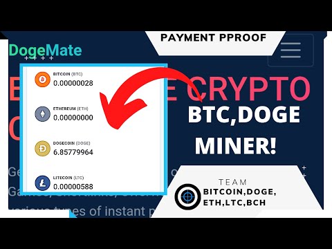 Dogemate Payment proof!!!!(BTC,ETH,DOGE MINING SITE!)Scam or legit!)