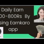 How to make money 500-800Rs From Earnkaro app  #earnmoneyonline #earnkaro #makemoneyonline #money