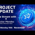 Merchant Token (MTO) Project Update 14th  November.