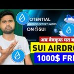 Sui Airdrop Real Or Fake? | Sui Token (Crypto) Airdrop 1000$ Sui SCAM!