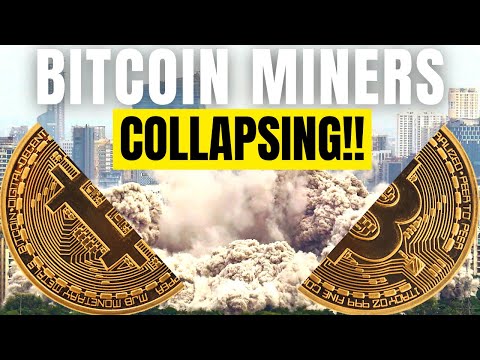 Bitcoin Miners are Collapsing!!!