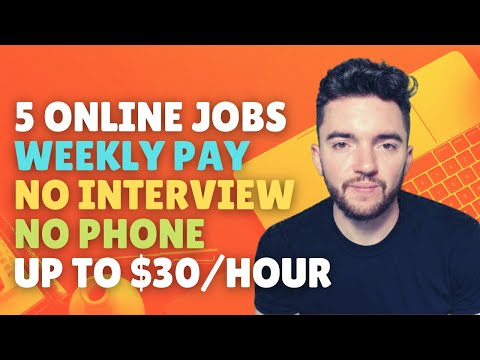 5 WEEKLY PAY NO INTERVIEW NO PHONE ONLINE JOBS | UP TO $30/HOUR!