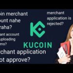 Kucoin merchant application problems|merchant account video upload ni ho rahe?|kucoin merchant apply