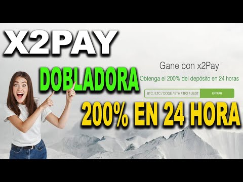 ❌ ALERTA SCAM ❌ NUEVA DOBLADORA X2PAY - GANA EL 200% DE SU INVERSION DIARIO