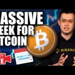 MASSIVE Week For Bitcoin! (Are The Binance RUMORS True?)