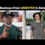 CRYPTO SCAMMER Sam Bankman-Fried ARRESTED In The Bahamas!