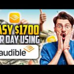 img_87798_make-1700-day-using-audible-make-money-online.jpg