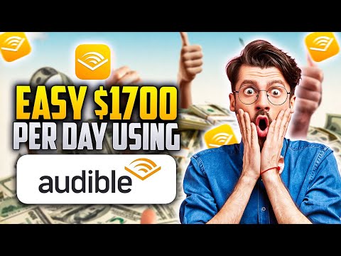 Make $1700/Day Using Audible | Make Money Online