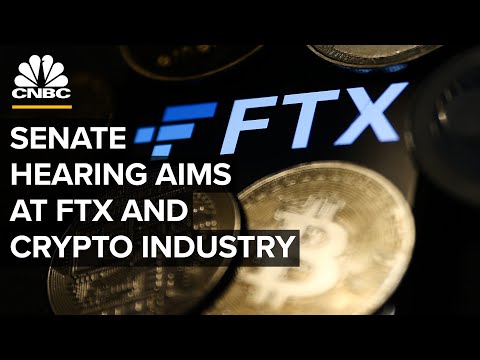Senate Banking hearing on the downfall of cryptocurrency exchange FTX — 12/14/22