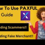How to use PAXFUL full tutorial || Avoiding Scammers and Avoiding Fake Merchants