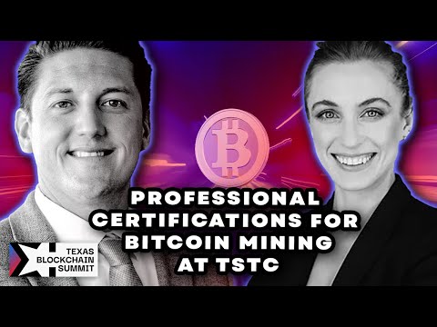 Professional Certifications in Bitcoin Mining: TSTC and Texas Bitcoin Foundation Partner Up