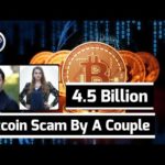 img_88414_4-5-billion-dollar-scam-us-couple-bitcoin-scam-bitcoin-scams-razathinks.jpg