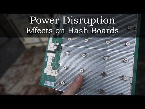Bitcoin Mining Farm Power Disruption - Effect on Hash Boards