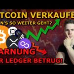 Bitcoin: VERKAUFEN, wenn es so weiter geht?! Warnung vor Projekten! Neuer Ledger BETRUG! Krypto NEWS