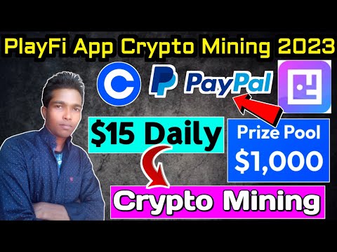 PlayFi App $15 Daily | Best Crypto Mining App | Playfi App Live Withdrawal | New BTC Mining App 2023