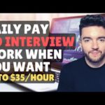 6 DAILY PAY NO INTERVIEW | UP TO $35/HOUR ONLINE JOBS | WORK WHEN YOU WANT