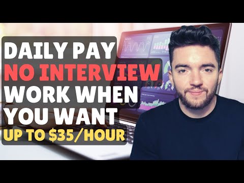 6 DAILY PAY NO INTERVIEW | UP TO $35/HOUR ONLINE JOBS | WORK WHEN YOU WANT