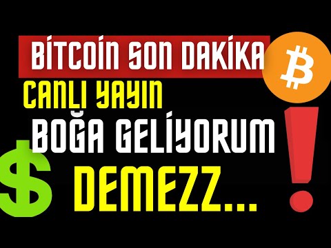 BİTCOİN SON DAKİKA BOĞA GELİYOR MU ? CANLI YAYIN #bitcoin #canlıyayın