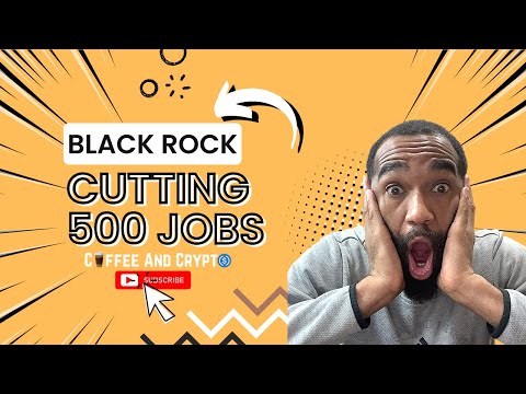 Coffee & Crypto 71 - Black Rock Cutting 500 Jobs ☕️ Congress Asked By XRP Community To Check The SEC
