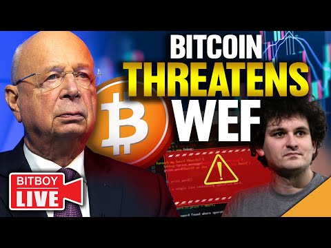 Bitcoin THREATENS World Economic Forum! (FTX Insider TELLS ALL)