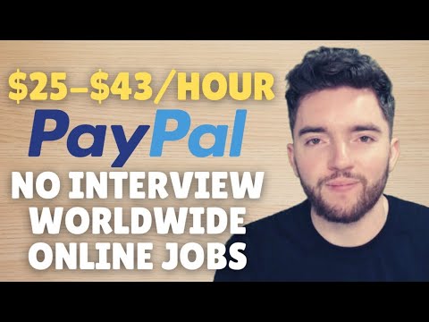 5 NO INTERVIEW $25-$43/HOUR Worldwide Work From Home Jobs That Pay via PayPal