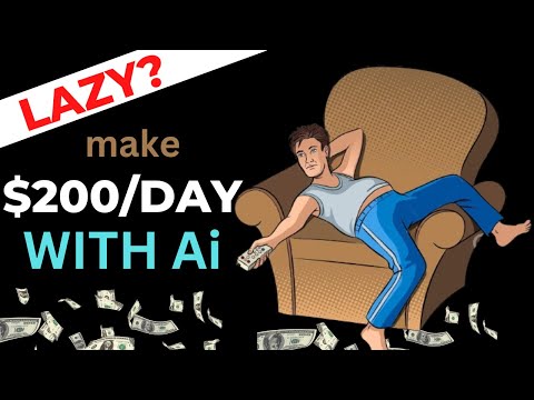 Laziest Way To Make Money Online [Make $200 Per Day Using Ai]