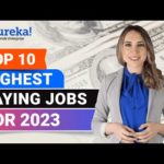 Top 10 Highest Paying Jobs For 2023 | Highest Paying Jobs | Most In-Demand IT Jobs 2023 | Edureka
