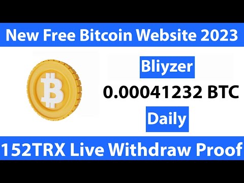 Bliyzer Live Payout New Free Bitcoin Mining Website 2023 Free Cloud Mining Website 2023