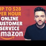 Amazon Work From Home Customer Service Jobs 2023 (Up to $28/Hour)